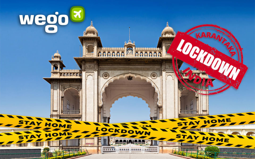 Karnataka Lockdown 2021 News Guidelines Updates Rules Updated 28 May 2021 Wego Travel Blog