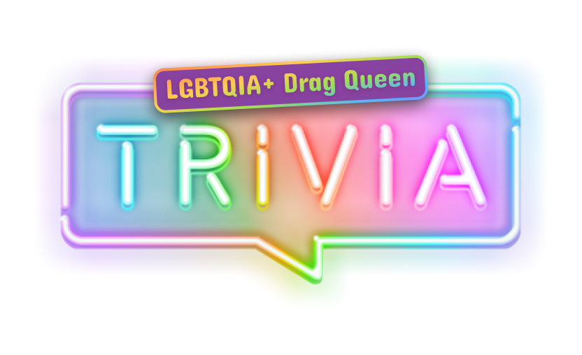 Virtual LGBTQIA+ Drag Queen Trivia