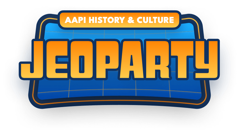 Virtual AAPI History & Culture Jeoparty