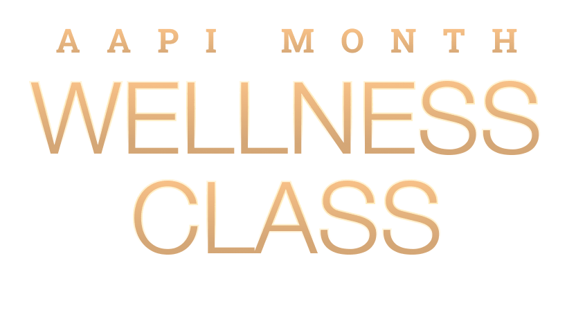 Virtual AAPI Month Wellness Classes