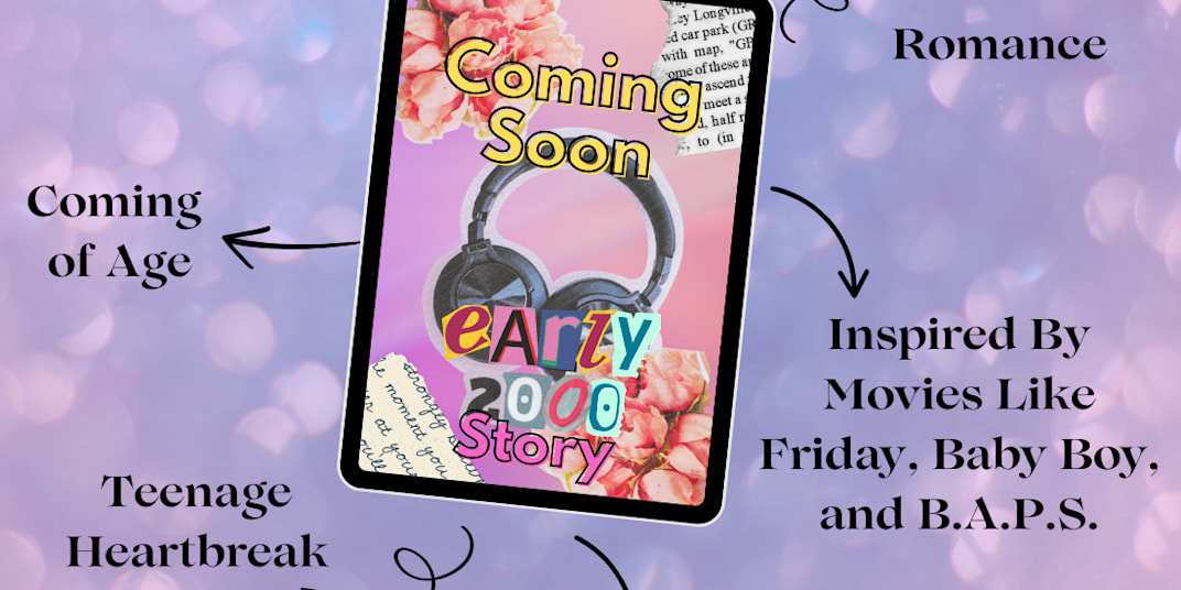 New Book Coming Soon (Fall 2025) My early 2000s inspired story codenamed: