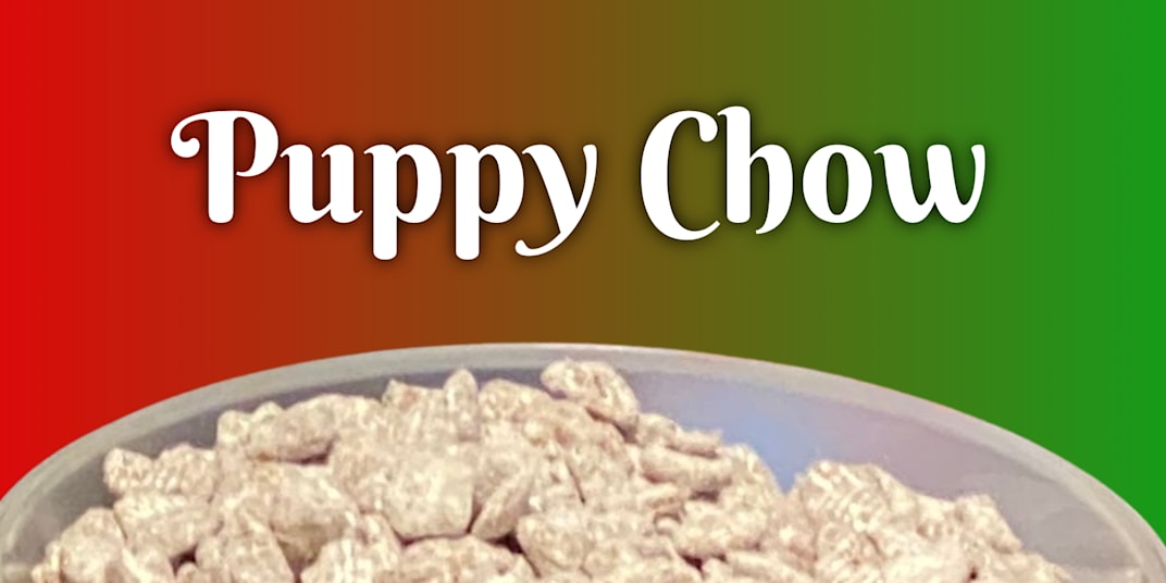Holiday Cookie Hop!  Puppy Chow is the BEST holiday treat and very
