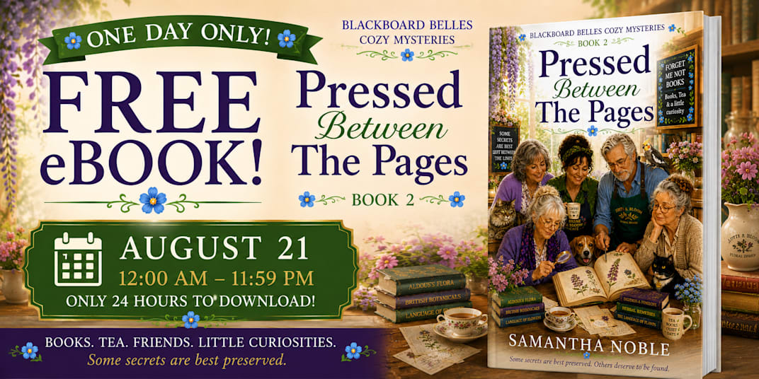 Pressed Between The Pages Will Be Free For One Day -ON August 21st! It was