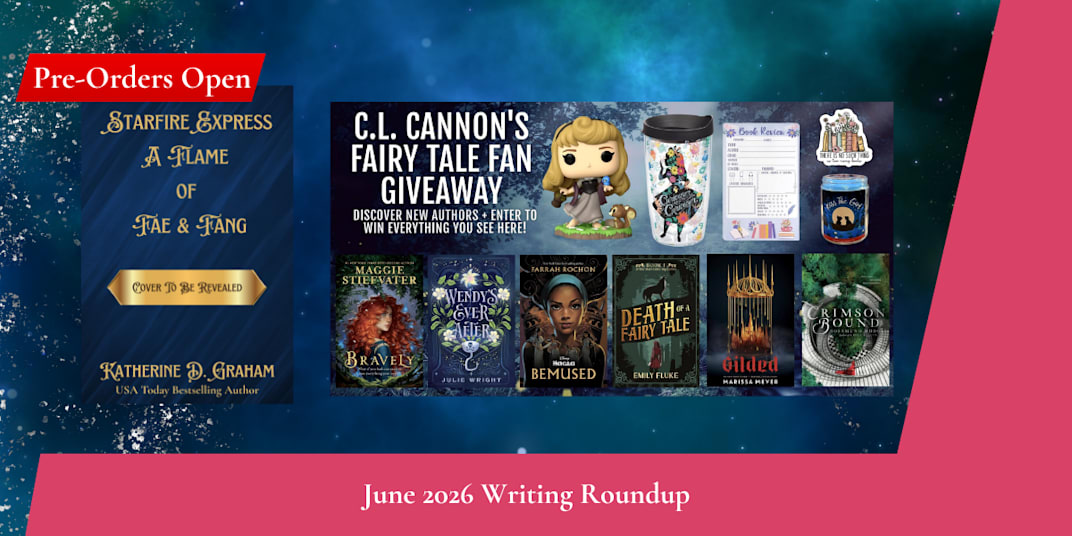 Katherine D. Graham's June 2026 Writing Roundup Mired deep in the writing,