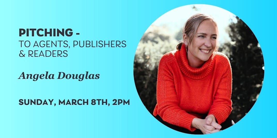 FBCW Sunday Webinar: Pitching - to Agents, Publishers & Readers with Angela