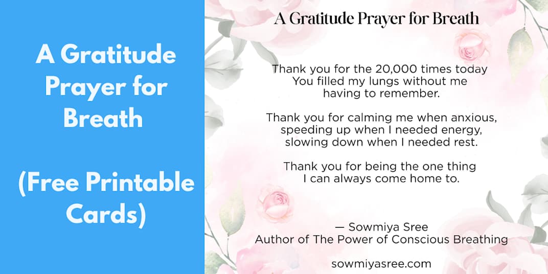 A Gratitude Prayer for Breath (Free Printable Cards) Last night, as I sat