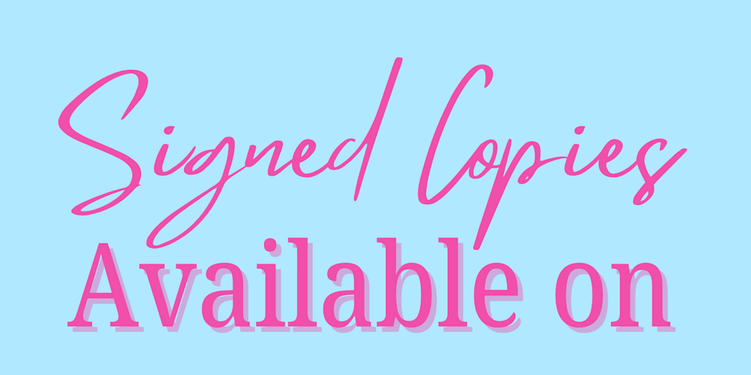 Signed Books!  I have signed copies of my books available on TikTok