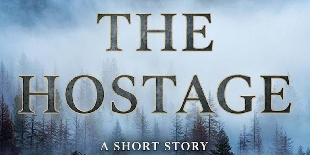 THE HOSTAGE: A Ryan Walker Short Story Experience the dramatic,