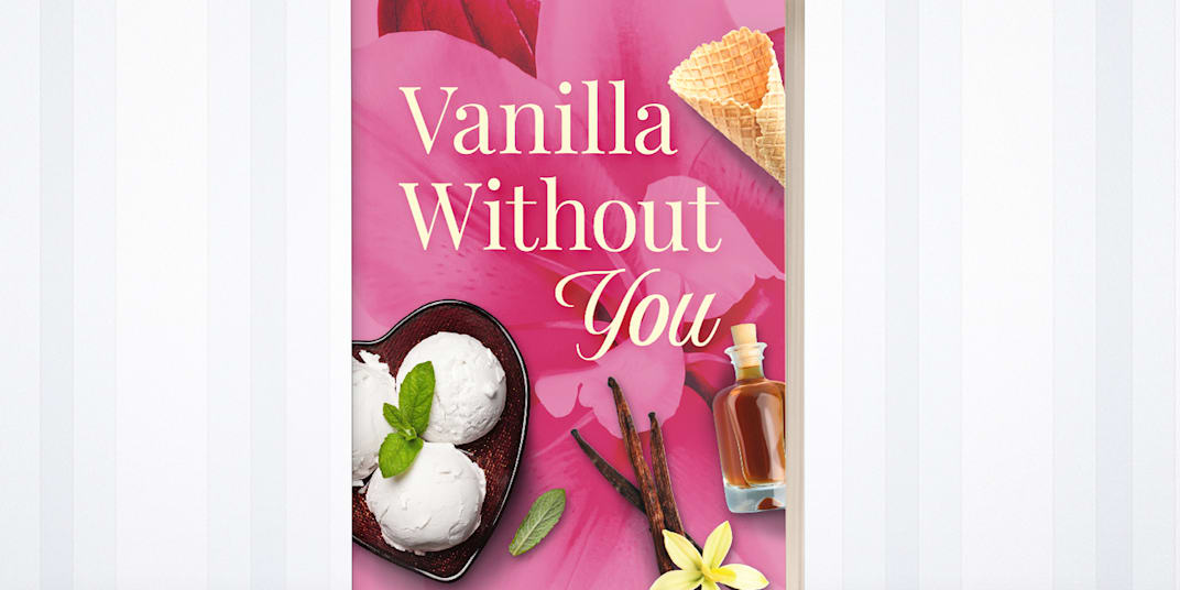 Vanilla Without You Preorder Announcement! I’m so excited to share that my