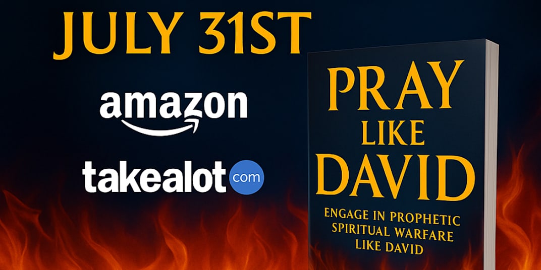Early New Release Pray Like DavidEngage in Prophetic Spiritual Warfare Like
