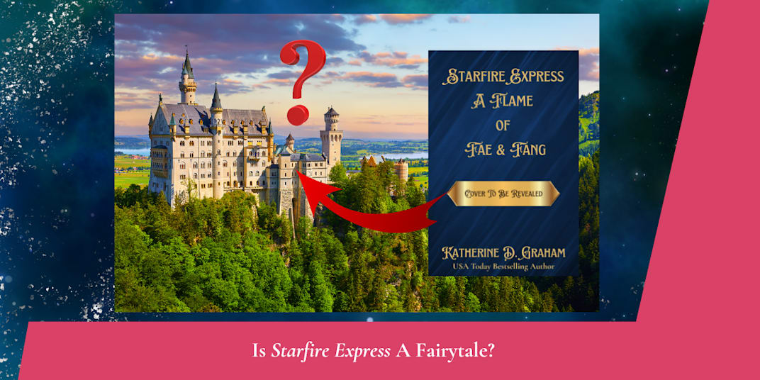 Is Starfire Express A Fairytale? With&nbsp;Starfire Express: A Flame of Fae