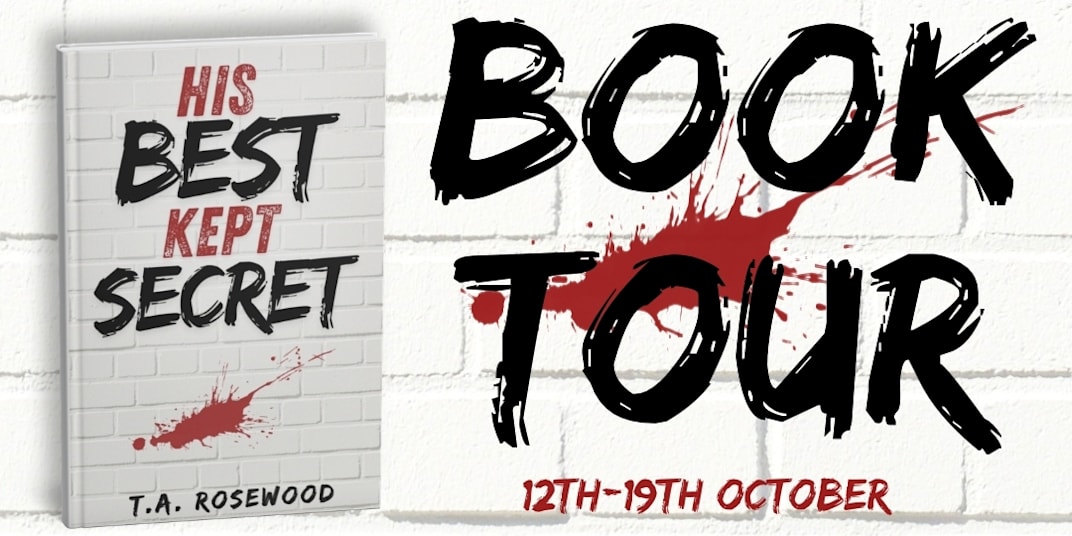 Official Book Tour Announcement: His Best Kept Secret by T.A. Rosewood 📚✨ I