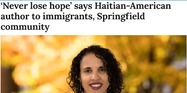 ‘Never lose hope’ says Haitian-American author to immigrants, Springfield