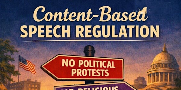 Regulating Speech: Content-Based  A rule is content-based when the