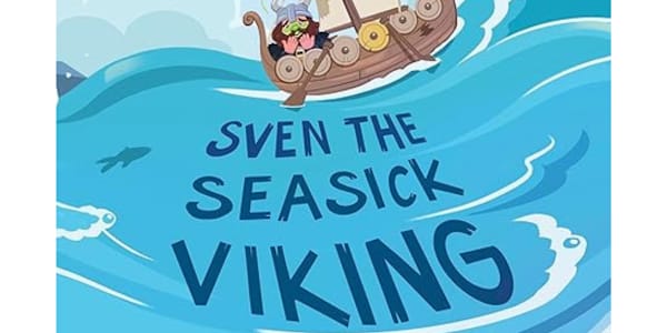 Sven the Seasick Viking - by Christine Donney (Author), Mel Schroeder