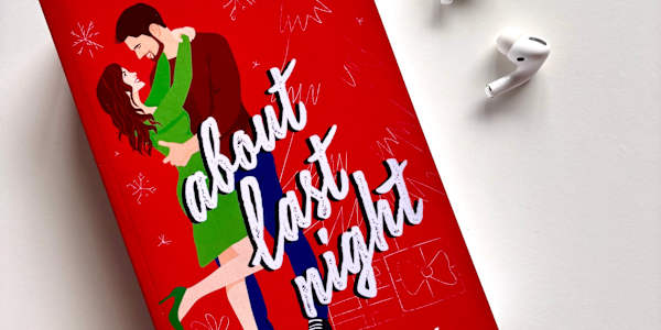 ABOUT LAST NIGHT IS COMING ON SEPTEMBER 30! DON’T MISS THE SECOND BOOK IN