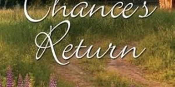 Review of...Chance's Return by by Lucy Kubash  A sweet, modern western