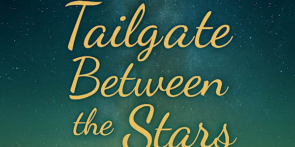 Tailgate Between The Stars ebook & KU It’s here.Tailgate Between the Stars