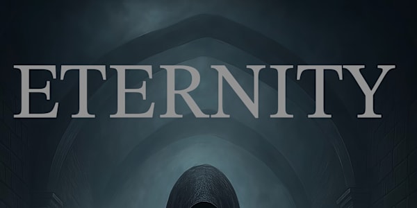 ETERNITY - 🎧 Now Available as an Audiobook! 🎧 ETERNITYA Metaphysical