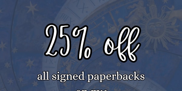 Signed paperbacks 25% off To celebrate two years since the release day of