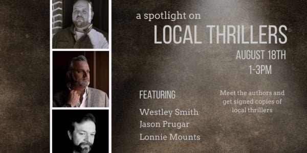 Book Signing! A Spotlight on Local Thrillers at Bound Books Come out August