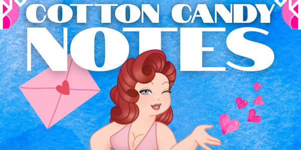 Cotton Candy Notes Meet Betty! She's the heroine in my second book, Cotton