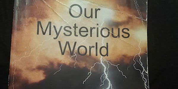 Our Mysterious World Short storiesThroughout time, stories are passed from