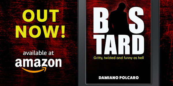 Bastard OUT NOW on Kindle My debut novel, BASTARD, is now available at