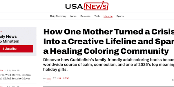 Featured on USA News I’m incredibly grateful to share that Cuddlefish was