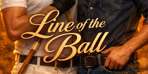 Last Call — Line of the Ball Goodreads Giveaway Ends August 15 Just a
