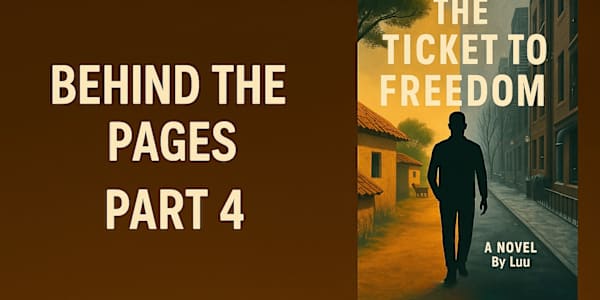 BEHIND THE PAGES: A 5-Part Series — PART 4 Even though the story is