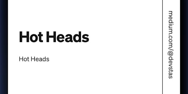 Hot Heads Fast paced horror fiction tale with humorous twists. Two runners