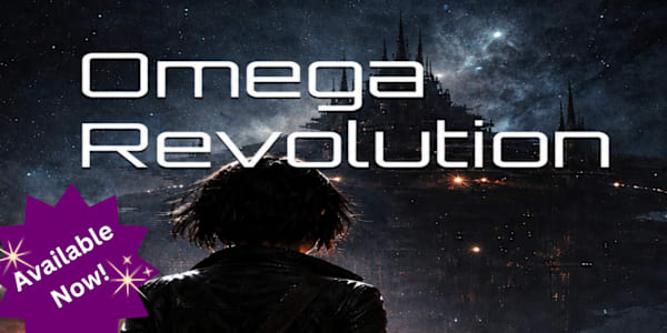 New Release! Omega Revolution: Before the Flame Check out my latest