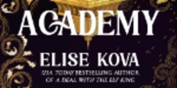Arcana Academy by Elise Kova I read this book in a single day and I'm