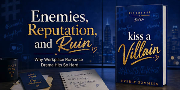 Enemies, Reputation, and Ruin: Why Workplace Romance Drama Hits So Hard