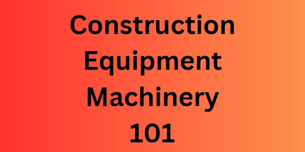 An Introduction to Construction Equipment: Beyond the Basics This blog is