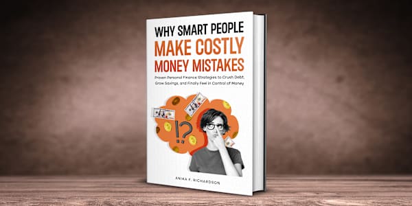 WHY SMART PEOPLE MAKE COSTLY MONEY MISTAKES It’s not a knowledge problem –
