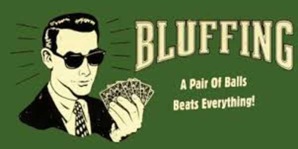 Bluffing A very interesting form of lying is that of bluffing.&nbsp;The