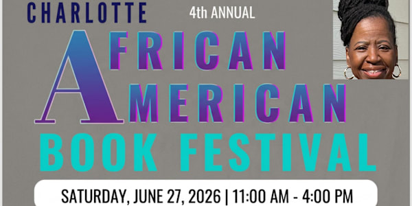 Charlotte African American Book Festival Stop by my table