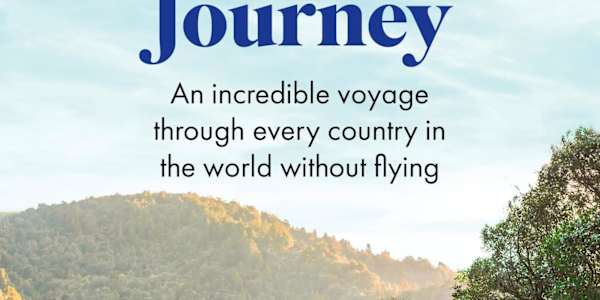 THE IMPOSSIBLE JOURNEY TO EVERY COUNTRY IN THE WORLD  
          
         