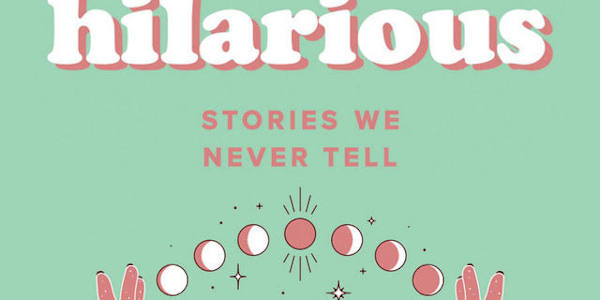 LADIES, how about some AWFULLY HILARIOUS STORIES? 🎧 AUDIOBOOK LOVERS! 🎧Last