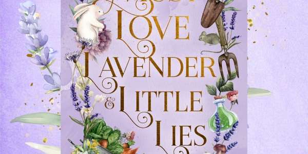 Must Love Lavender and Little Lies Must Love Lavender and Little Lies, book