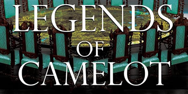 Legends of Camelot: Knights of the Round Table Discover my story, "The