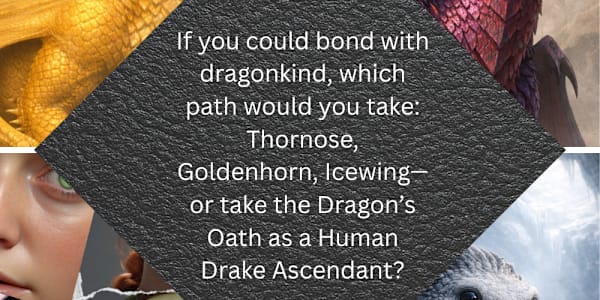 The Dragon’s Oath Awaits: Discover Your Clan or Ascend Meet the dragonkind