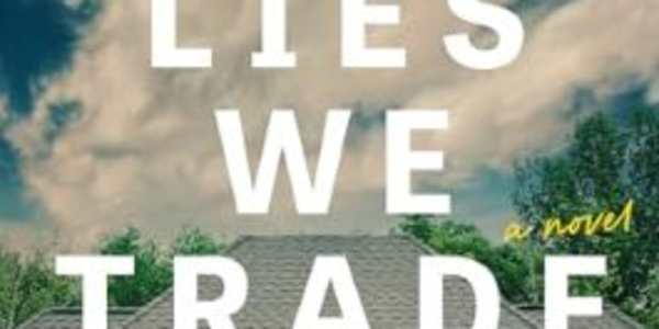 The Lies We Trade Unless you’re well-versed in the investment business, The