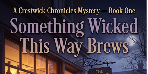 Something Wicked This Way Brews/Bonus Scene-A Quiet Evening at The Loose