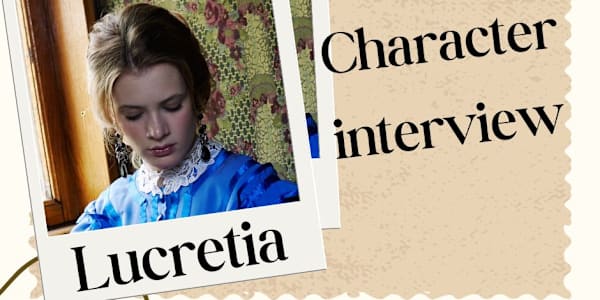 An Interview with Lucretia:  The Main Character of The Unmarriable Kind As