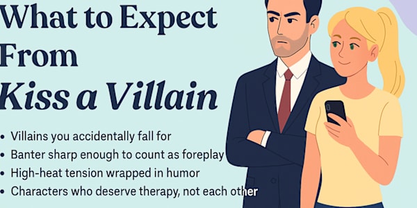💋 What to Expect From Kiss a Villain — A Trope-Lover’s Dream &nbsp;If