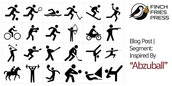 Inspired By | Abzuball I love competition, especially sports. All kinds of