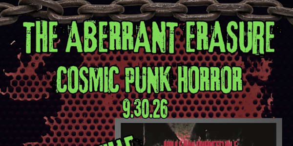 One Week  One week left to get The Aberrant Erasure for the pro-order